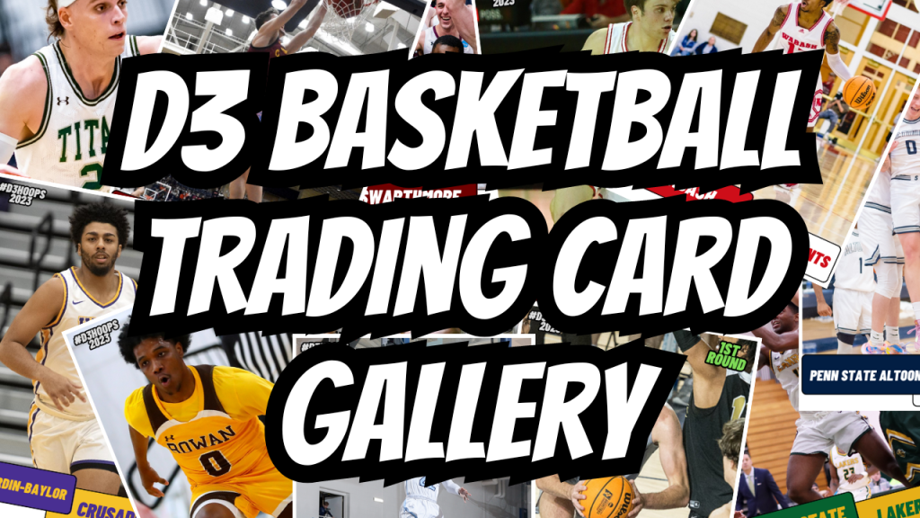 2023 Division III Basketball Trading Card&nbsp;Gallery